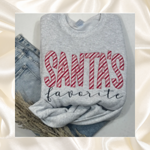 Santa's Favorite Graphic Sweatshirt